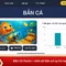 Top Nhà Cái Bắn Cá Uy Tín – Bắn Cực Mượt, Thưởng Cực Nhanh